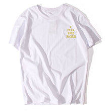 Load image into Gallery viewer, T Shirt Men I Feel Like Paul Print Short Sleeves
